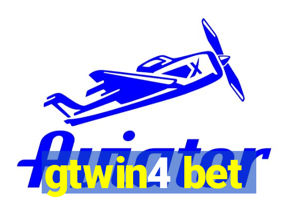 gtwin4 bet